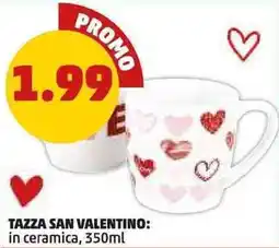 PENNY Tazza san valentino offerta