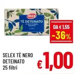 A&O Selex tè nero deteinato 25 filtri offerta