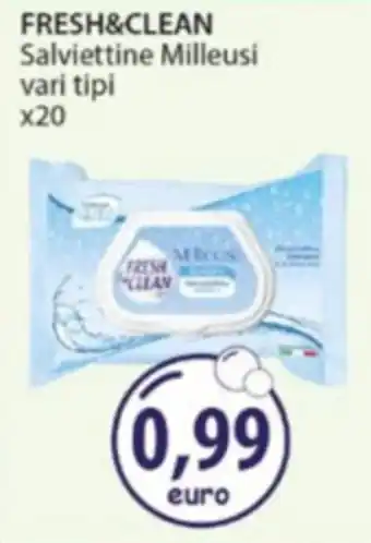 Acqua & Sapone FRESH&CLEAN Salviettine Milleusi offerta