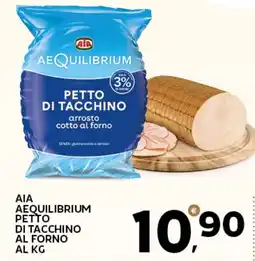 Extra Supermercati Aia aequilibrium petto di tacchino al forno offerta