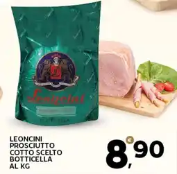 Extra Supermercati Leoncini prosciutto cotto scelto botticella offerta