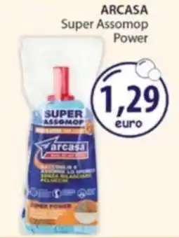 Acqua & Sapone ARCASA Super Assomop Power offerta