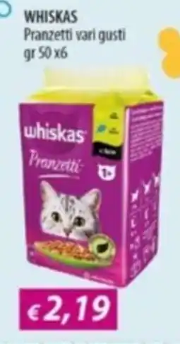 Acqua & Sapone WHISKAS Pranzetti offerta