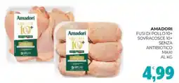 Eté Amadori fusi di pollo 10+ sovracosce 10+ senza antibiotico maxi offerta