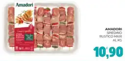 Eté Amadori spiedino rustico maxi offerta
