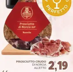 Eté Prosciutto crudo di norcia offerta