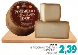 Eté Busti il pecorino toscano dop semist offerta