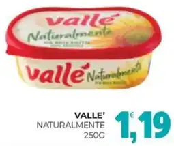 Eté Valle' naturalmente offerta