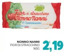 Eté Nonno nanni fior di stracchino offerta