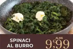 Eté Spinaci al burro offerta