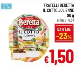 A&O Fratelli beretta il cotto julienne offerta