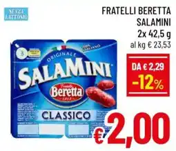 A&O Fratelli beretta salamini offerta