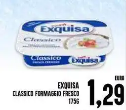 Al Discount Exquisa classico formaggio fresco offerta