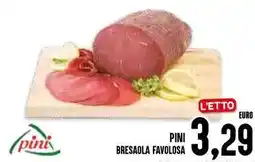 Al Discount Pini bresaola favolosa offerta