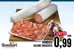 Al Discount Bombieri salame ungherese offerta