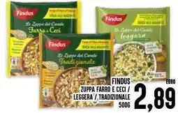 Al Discount Findus zuppa farro e ceci / leggera tradizionale offerta