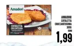 Al Discount Amadori cotoletta croccantissima offerta
