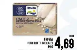 Al Discount Frosta cuori filetti merluzzo offerta