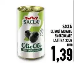 Al Discount Saclà olivolì morate snocciolate lattina offerta