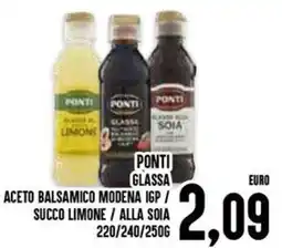 Al Discount Ponti glassa aceto balsamico modena igp / succo limone/alla soia offerta