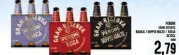Al Discount Peroni gran riserva bianca/doppio malto / rossa offerta