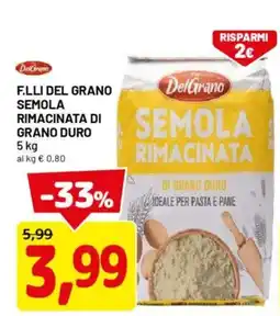 DPiù F.lli del grano semola rimacinata di grano duro offerta