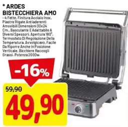 DPiù Ardes bistecchiera amo offerta