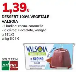 Basko Dessert 100% vegetale VALSOIA offerta