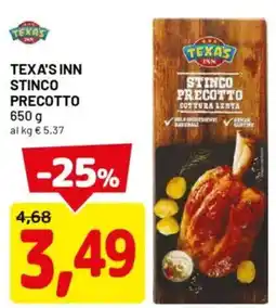 DPiù Texa's inn stinco precotto offerta