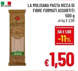 A&O La molisana pasta ricca di fibre formati assortiti offerta