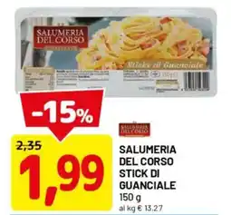 DPiù Salumeria del corso stick di guanciale offerta