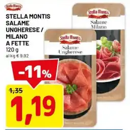 DPiù Stella montis salame ungherese / milano a fette offerta