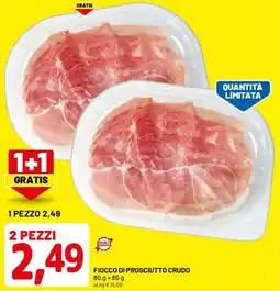 DPiù Fiocco di prosciutto crudo offerta