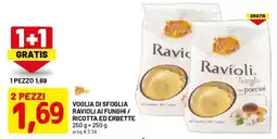 DPiù Voglia di sfoglia ravioli ai funghi / ricotta ed erbette offerta