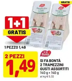 DPiù Si fa bontà 2 tramezzini offerta