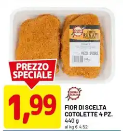 DPiù Fior di scelta cotolette offerta
