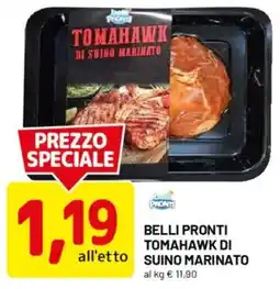 DPiù Belli pronti tomahawk di suino marinato offerta
