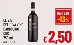 A&O Le vie dell'uva vino bardolino doc offerta