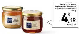 Spazio Conad Miele di calabria sapori&dintorni conad di clementino, di castagno offerta