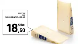 Spazio Conad Fontina dop SAPORI&DINTORNI CONAD offerta
