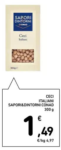 Spazio Conad Ceci italiani SAPORI&DINTORNI CONAD offerta