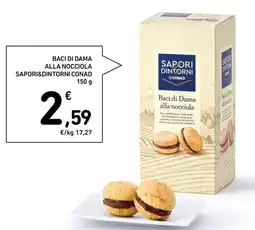 Spazio Conad Baci di dama alla nocciola SAPORI&DINTORNI CONAD offerta
