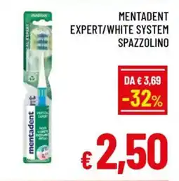 A&O Mentadent expert/white system spazzolino offerta
