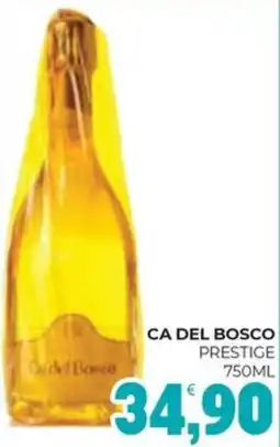 Eté Ca del bosco prestige offerta