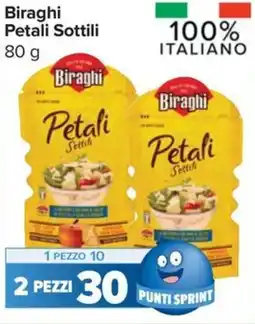 Carrefour Market Biraghi Petali Sottili offerta