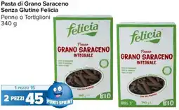 Carrefour Market Pasta di Grano Saraceno Senza Glutine Felicia Penne o Tortiglioni offerta