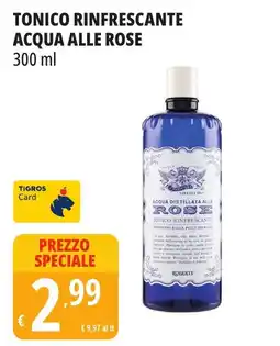 Tigros Tonico rinfrescante acqua alle rose offerta