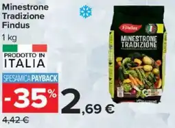 Carrefour Minestrone Tradizione Findus offerta