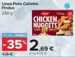 Carrefour Linea Pollo Carletto Findus offerta
