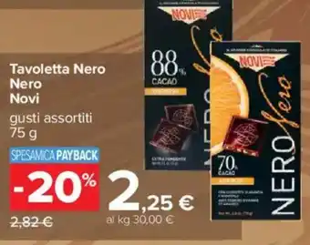 Carrefour Tavoletta Nero Nero Novi offerta